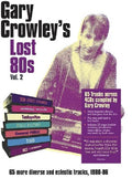 Gary Crowley's Lost 80s Vol 2 / Various - Gary Crowley's Lost 80s Vol 2 / Various - Music CD