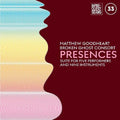 Goodheart,matthew & Broken Ghost Consort - Presences: Mixed Suite For Five Performers - Music CD