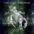 Allan,gary - Ruthless - Music CD