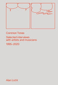 Licht,alan / Sanders,jay - Common Tones - Books