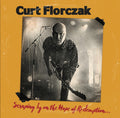 Florczak,curt - Scraping By On The Hope Of Redemption - Music CD
