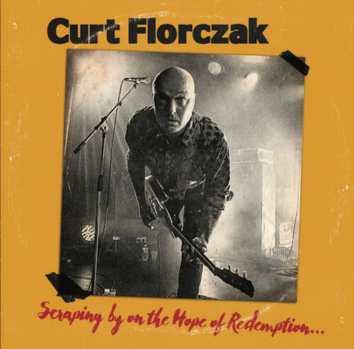 Florczak,curt - Scraping By On The Hope Of Redemption - Music CD
