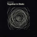 Avery,daniel - Together In Static - Vinyl Record