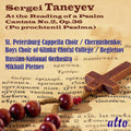 Russian National Orchestra / Pletnev,mikhail - Taneyev: At The Reading Of A Psalm (cantata No. 2) - Music CD