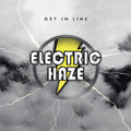 Electric Haze - Get In Line - Music CD