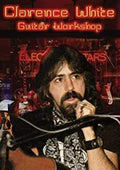 White,clarence - Guitar Workshop - DVD
