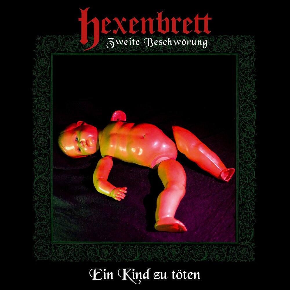 Zweite Beschworung: Ein Kind Zu Toten [LP] Vinyl Record