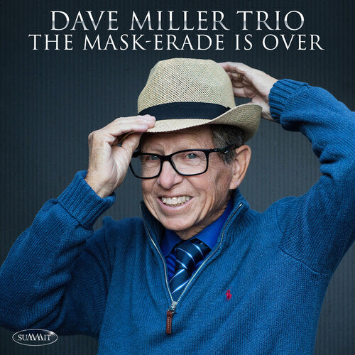 Dave Miller Trio - Mask-erade Is Over - Music CD