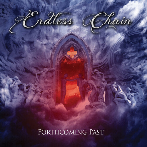 Endless Chain - Forthcoming Past - Music CD
