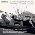 Bystrom / Stotijn - Back To Stockhome - Super Audio CD