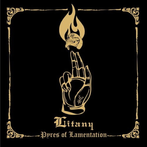 Litany - Pyres Of Lamentation - Music CD