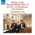 Dyck / Brahms Trio - History Of The Russian 5 - Music CD