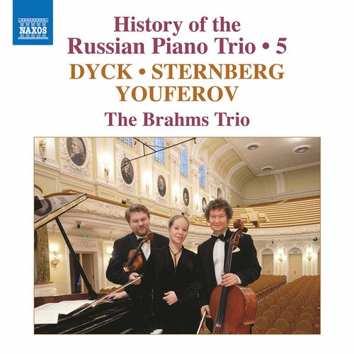 Dyck / Brahms Trio - History Of The Russian 5 - Music CD