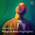 Gershwin / Alsop - Porgy & Bess (highlights) - Super Audio CD