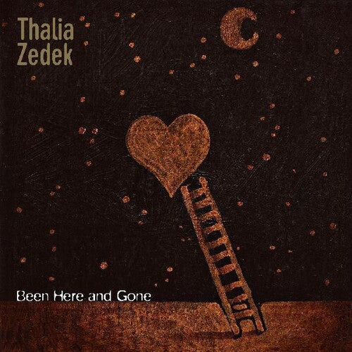 Zedek,thalia - Been Here And Gone - Vinyl Record