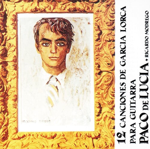 De Lucia,paco - 12 Canciones De Garcia Lorca Para Guitarra - Vinyl Record