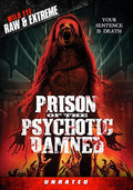 Prison Of The Psychotic Damned - Prison Of The Psychotic Damned - DVD