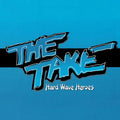 Take - Hard Wave Heroes - Music CD
