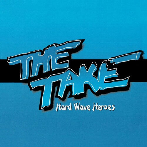Take - Hard Wave Heroes - Music CD