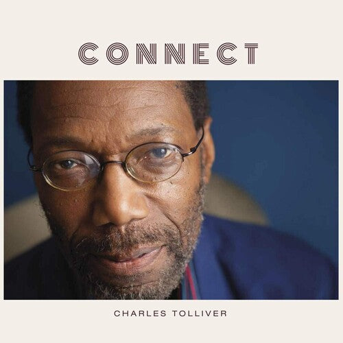 Tolliver,charles - Connect - Vinyl Record
