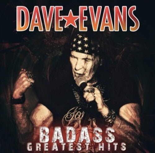 Evans,dave - Badass Greatest Hits - Music CD