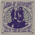 Lords Of Altamont - Tune In Turn On Electrify - Music CD