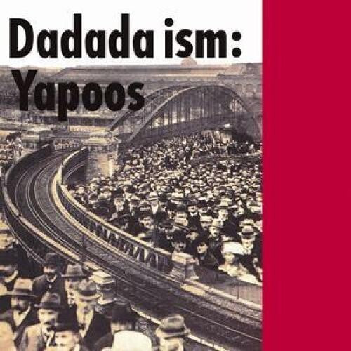 Yapoos - Dadada Ism - Vinyl Record