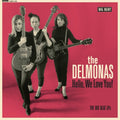 Delmonas - Hello We Love You: The Big Beat Eps - Vinyl Record