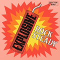 Explosive Rock Steady: Expanded Original / Various - Explosive Rock Steady: Expanded Original / Various - Music CD