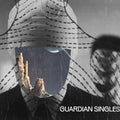 Guardian Singles - Guardian Singles - Vinyl Record
