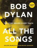 Margotin,philippe / Guesdon,jean-michel - Bob Dylan All The Songs - Books