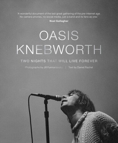 Furmanovsky,jill / Rachel,daniel - Oasis Knebworth - Books