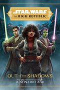 Ireland,justina - Star Wars High Republic Out Of The Shadows - Books