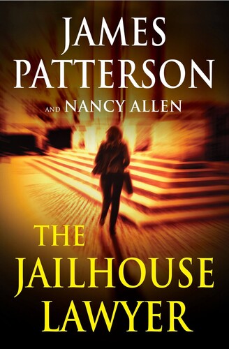 Patterson,james / Allen,nancy - Jailhouse Lawyer - Books