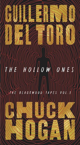 Del Toro,guillermo / Hogan,chuck - Hollow Ones - Books