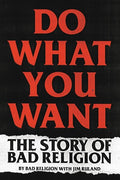 Bad Religion / Ruland,jim - Do What You Want - Books