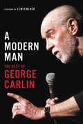 Carlin,george - Modern Man - Books