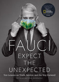Fauci,anthony - Expect The Unexpected - Books