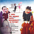 Alessandroni,alessandro - Il Giro Del Mondo Degli Innamorati Di Peynet / Ost - Music CD