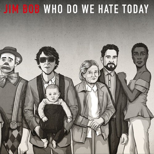 Bob,jim - Who Do We Hate Today - Vinyl Record
