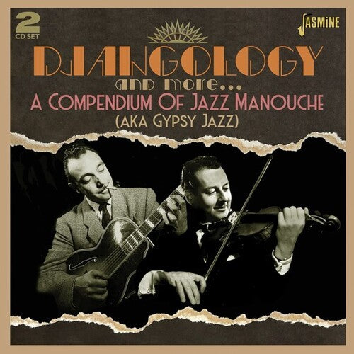 Djangology & More: Compendium Of Jazz Manouche - Djangology & More: Compendium Of Jazz Manouche - Music CD