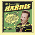 Harris,wynonie - Blow Your Brains Out: Greatest Jukebox Hits - Music CD