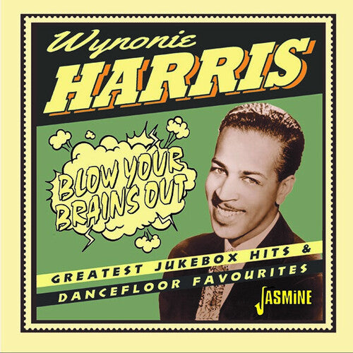 Harris,wynonie - Blow Your Brains Out: Greatest Jukebox Hits - Music CD