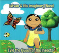 Istvan & His Imaginary Band - Evie The Queen Of The Insects - Music CD