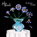 Moods,john - So Sweet So Nice - Vinyl Record