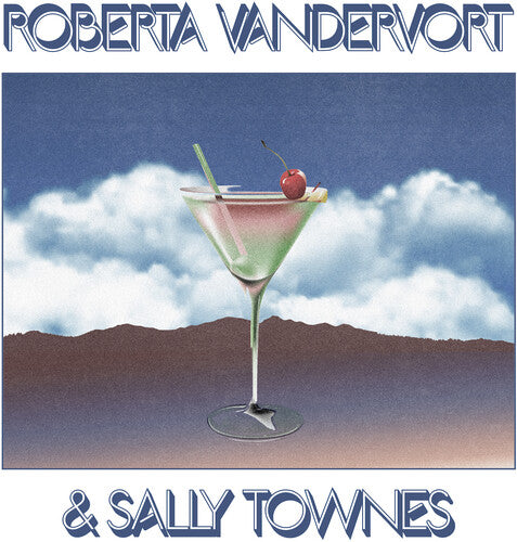 Vandevort,roberta / Townes,sally - Roberta Vandervort & Sally Townes - Vinyl Record