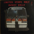 Kelly,rickey - Limited Stops Only - Vinyl Record