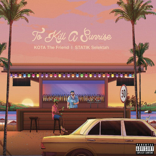 Kota The Friend & Statik Selektah - To Kill A Sunrise - Music CD