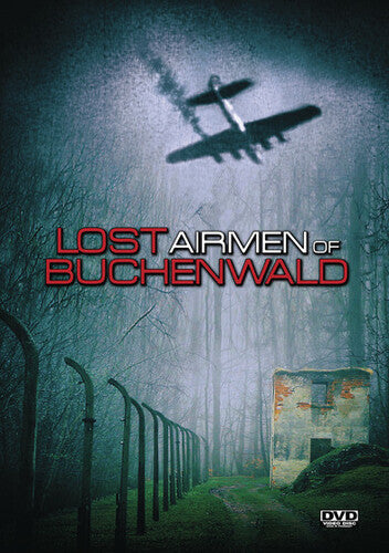 Lost Airmen Of Buchenwald - Lost Airmen Of Buchenwald - DVD