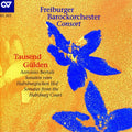 Bertali / Freiburg Baroque Consort / Bernius - Tausend Gulden: Sonatas From The Hapsburg Court - Music CD
